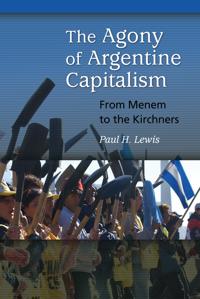 Bokomslag för "The Agony of Argentine Capitalism"