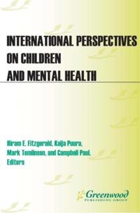 International Perspectives on Children and Mental Health
