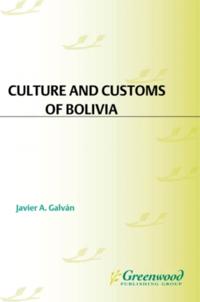 Culture and Customs of Bolivia