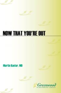 Now That You're Out
