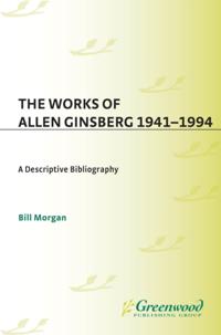 Works of Allen Ginsberg, 1941-1994