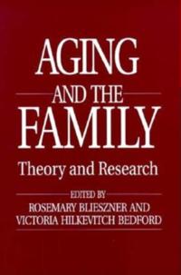 Handbook of Aging and the Family