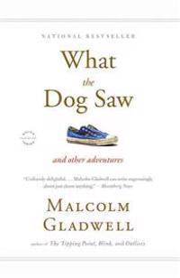 What the Dog Saw