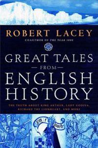 Great Tales from English History