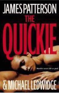 The Quickie
