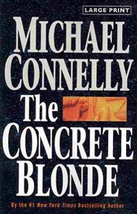 Bokomslag för The Concrete Blonde (Large type / large print)