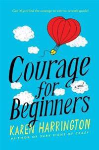 Courage for Beginners