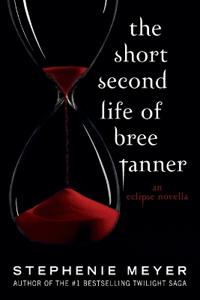 The Short Second Life of Bree Tanner