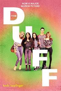 The Duff: (Designated Ugly Fat Friend)