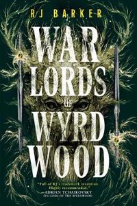 WARLORDS OF WYRDWOOD