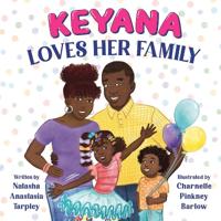 Bokomslag för "Keyana Loves Her Family"