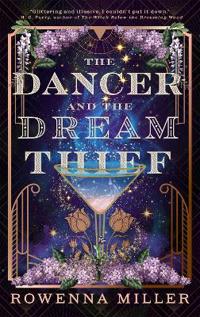 The Dancer and the Dream Thief