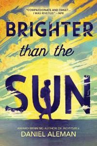 Bokomslag för "Brighter Than the Sun"