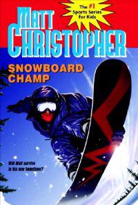 Snowboard Champ