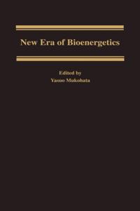 New Era of Bioenergetics