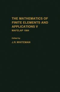 mathematics of finite elements and Applications V