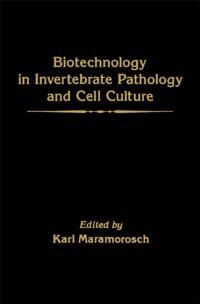 Biotechnology in Invertebrate Pathology and Cell Culture