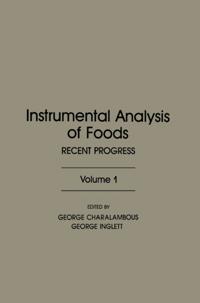 Instrumental Analysis of Foods V1