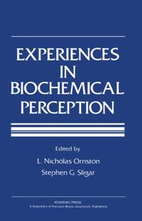 Experiences in Biochemical Perception