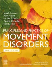 Principles and Practice of Movement Disorders E-Book