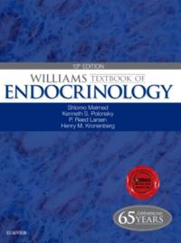 Williams Textbook of Endocrinology E-Book