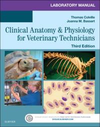 Laboratory Manual for Clinical Anatomy and Physiology for Veterinary Technicians