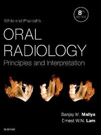 Bokomslag för White and Pharoah's Oral Radiology : Principles and Interpretation