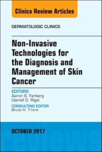 Non-Invasive Technologies for the Diagnosis and Management of Skin Cancer