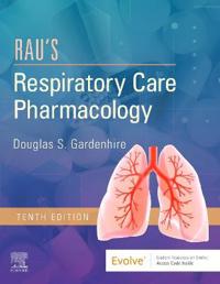 Bokomslag för "Rau's Respiratory Care Pharmacology"