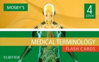 Mosby's Medical Terminology Flash Cards - E-Book