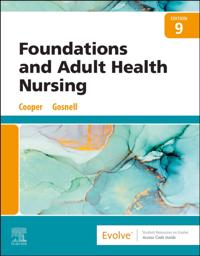 Foundations and Adult Health Nursing - E-Book