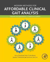 Modern Methods for Affordable Clinical Gait Analysis