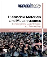 Plasmonic Materials and Metastructures