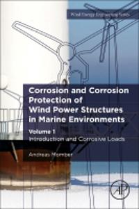 Corrosion and Corrosion Protection of Wind Power Structures in Marine Environments
