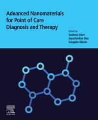 Advanced Nanomaterials for Point of Care Diagnosis and Therapy