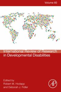 International Review Research in Developmental Disabilities
