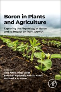 Boron in Plants and Agriculture