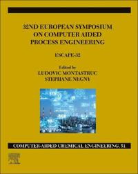 32nd European Symposium on Computer Aided Process Engineering