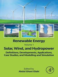 Renewable Energy - Volume 1: Solar, Wind, and Hydropower