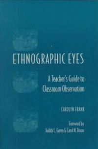 Ethnographic Eyes