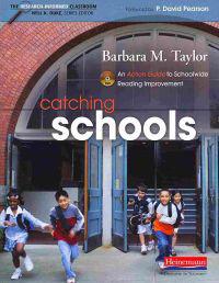 Catching Schools: An Action Guide to Schoolwide Reading Improvement [With DVD]
