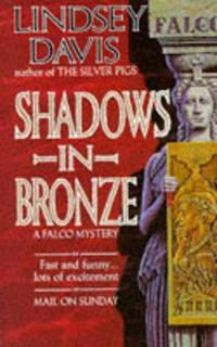 Shadows in Bronze
