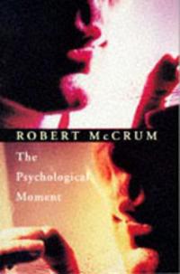 The Psychological Moment