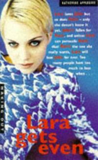 Lara Gets Even