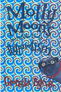 Molly Moon's Incredible Book of Hypnotism
