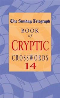 The Sunday Telegraph Book of Cryptic Crosswords 14