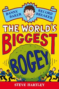 Danny Baker Record Breaker: The World's Biggest Bogey