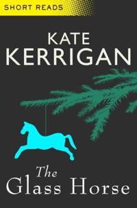 Glass Horse (Short Reads)