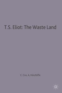 T.S. Eliot: The Waste Land