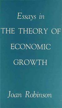 Essays in the Theory of Economic Growth